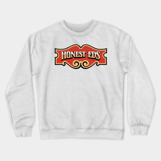 Honest Ed's Crewneck Sweatshirt by Studio Marimo